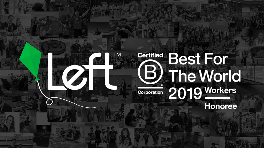 Left Recognized As A “Best For The World” B Corp For Creating The Most ...